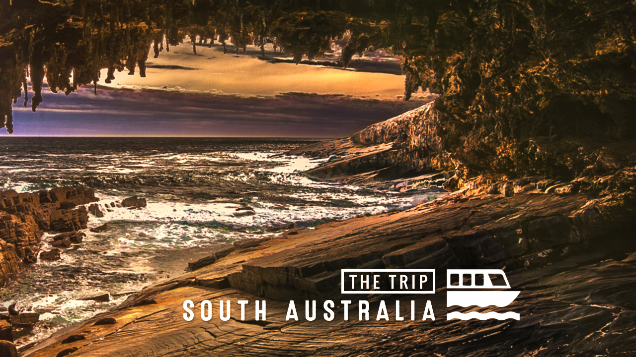 South Australia | The Trip
